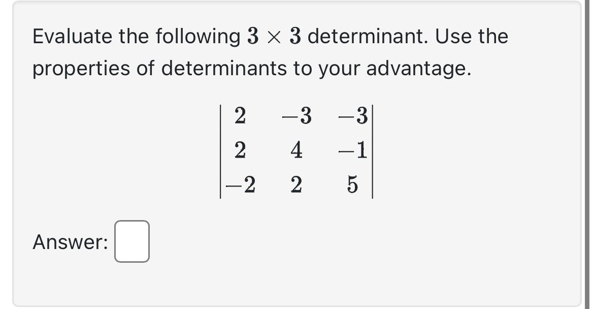 solved-evaluate-the-following-3-3-determinant-use-the-chegg