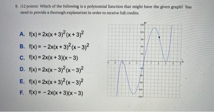 Solved 8. (12 points) Which of the following is a polynomial | Chegg.com