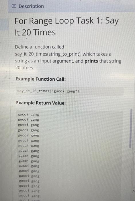 Solved For Range Loop Task 1: Say It 20 Times Define a | Chegg.com