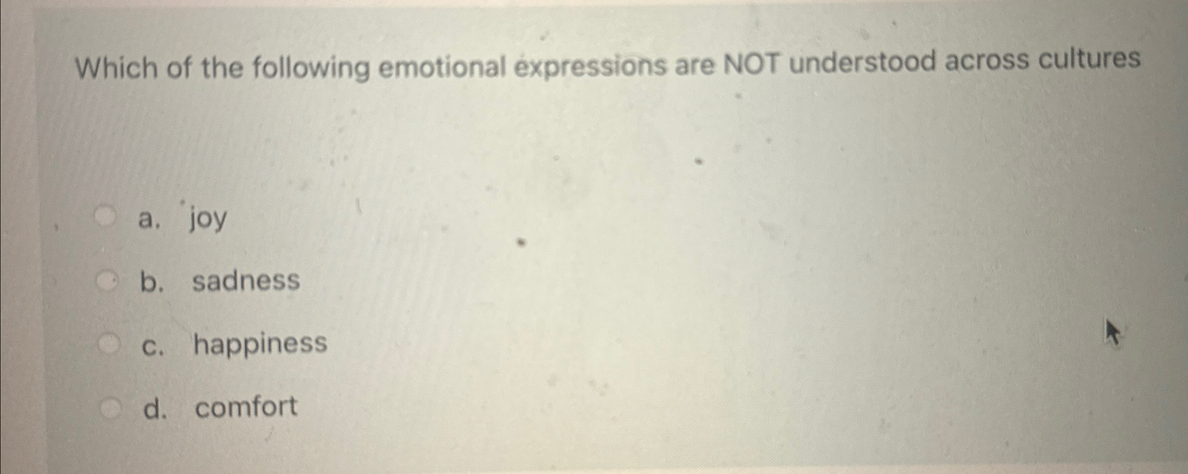 Solved Which of the following emotional expressions are NOT | Chegg.com
