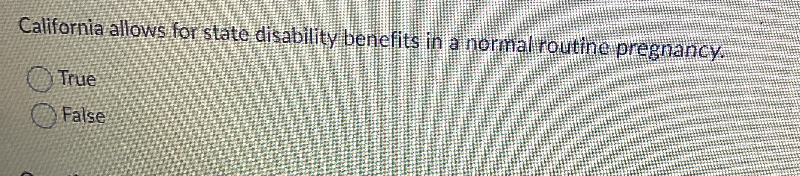 Solved California allows for state disability benefits in a