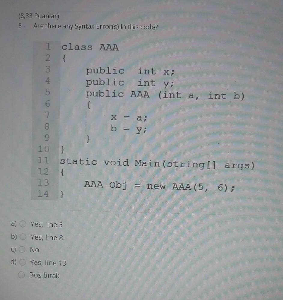 Solved (8,33 Puanlar) 5 - Are there any Syntax Error(s) in | Chegg.com