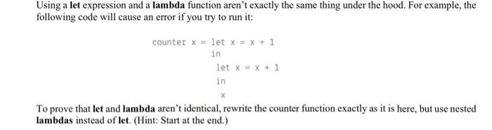 Solved Using a let expression and a lambda function aren't | Chegg.com
