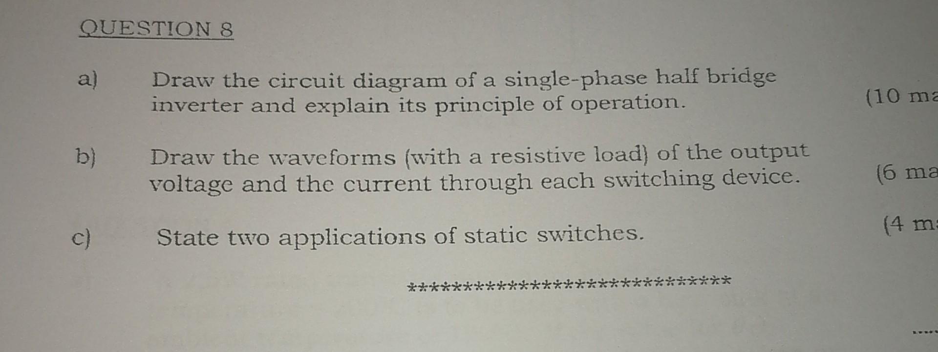 Solved a) Draw the circuit diagram of a single-phase half | Chegg.com