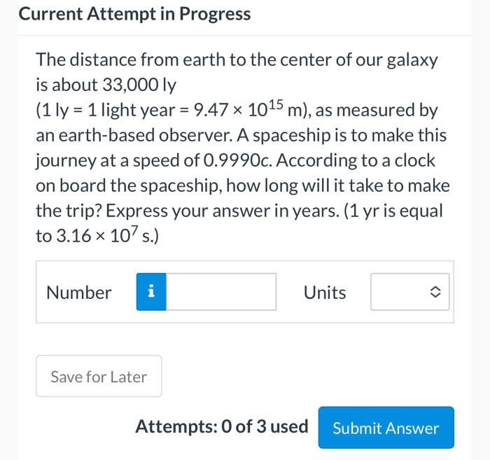 Solved The distance from earth to the center of our galaxy | Chegg.com