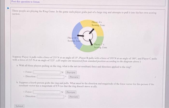 Solved Post This Question To Forum Three People Are Playing | Chegg.com