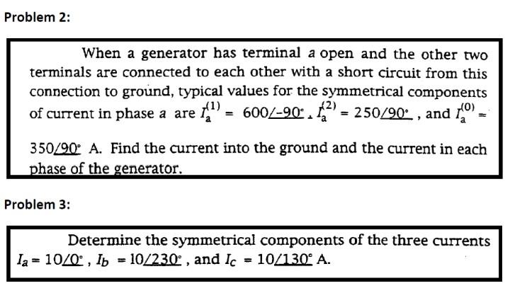 Solved Problem 2: When a generator has terminal a open and | Chegg.com