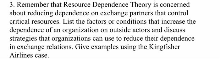 Solved 3. Remember that Resource Dependence Theory is | Chegg.com