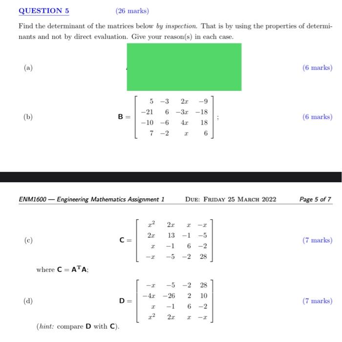 Solved QUESTION 5 (26 Marks) Find The Determinant Of The | Chegg.com