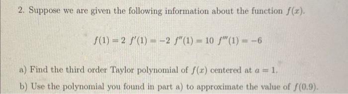 Solved 2. Suppose we are given the following information | Chegg.com