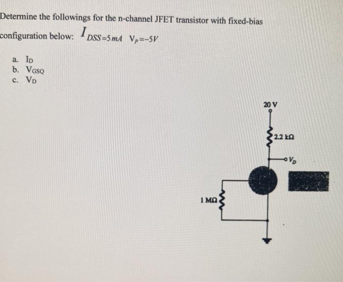 Solved Determine the followings for the n-channel JFET | Chegg.com