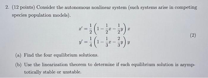 Solved 2. (12 points) Consider the autonomous nonlinear | Chegg.com