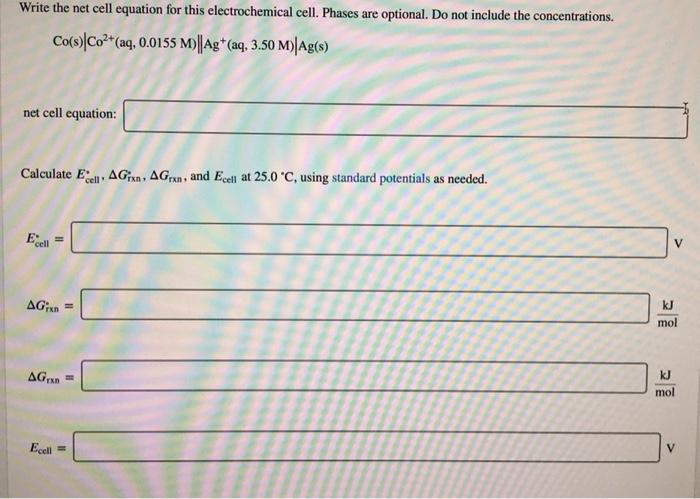 Solved Write the net cell equation for this electrochemical | Chegg.com