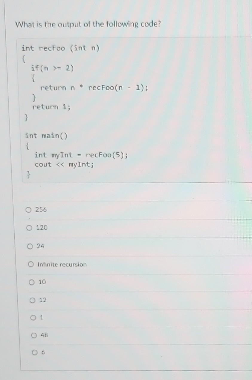 solved-what-is-the-output-of-the-following-code-256-120-24-chegg