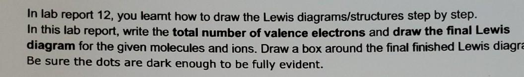 Solved In lab report 12, you learnt how to draw the Lewis | Chegg.com