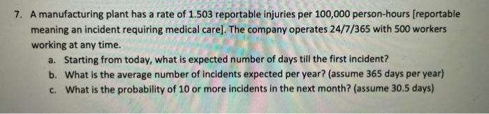 7 A Manufacturing Plant Has A Rate Of 1 503 Chegg Com