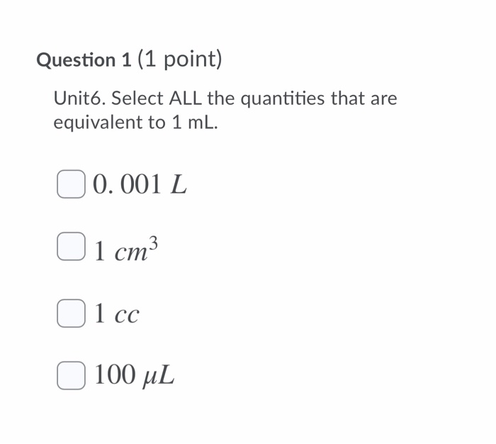 Solved Question 1 1 Point Unite Select All The Quantit Chegg Com