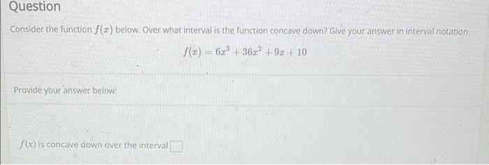 Solved Question Consider The Function Fz Below Over What 1500