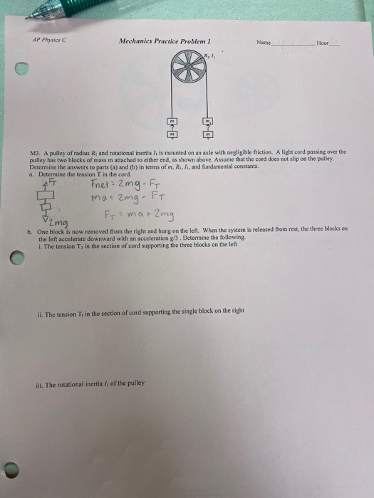 Solved AP Physics Mechanics Practice Problem 1 M). A pulley