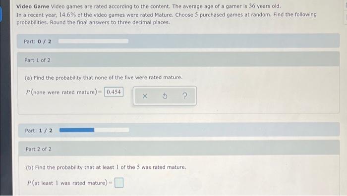 Solved Video Game Video games are rated according to the | Chegg.com