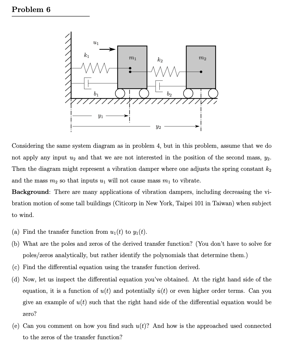 Solved Problem 6Considering the same system diagram as in | Chegg.com
