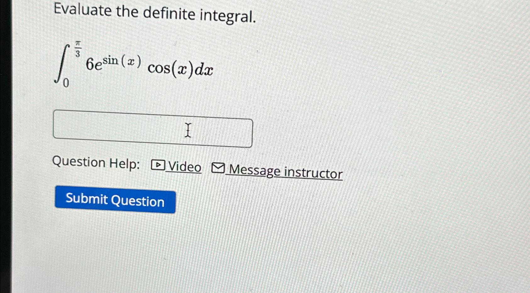 Solved Evaluate the definite | Chegg.com