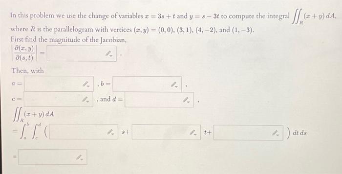 Solved In this problem we use the change of variables a = 3s | Chegg.com