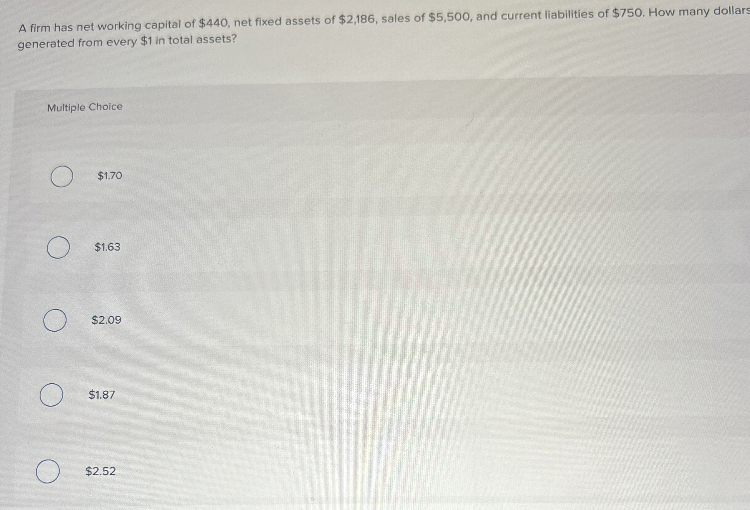Solved A firm has net working capital of 440, fixed