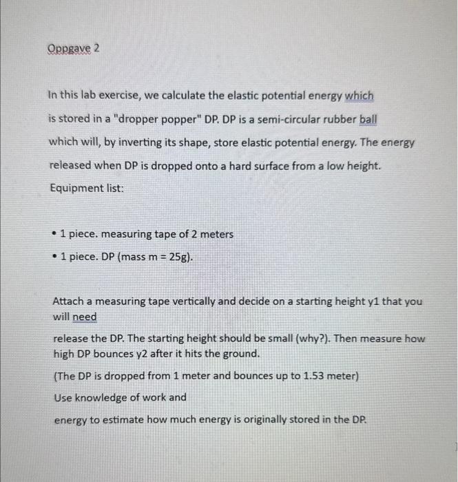 Oppgave 2 In this lab exercise, we calculate the | Chegg.com