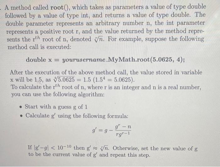 Solved A method called root(), which takes as parameters a | Chegg.com