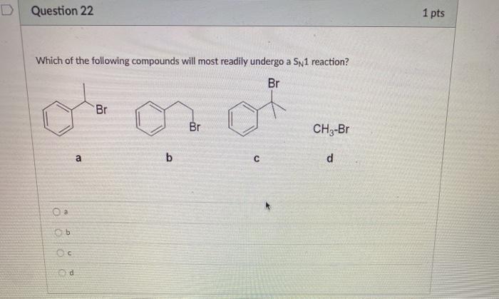 Solved D Question 22 1 pts Which of the following compounds | Chegg.com
