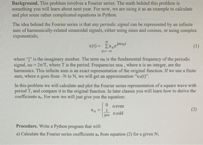 Solved Background. This problem involves a Fourier series. | Chegg.com