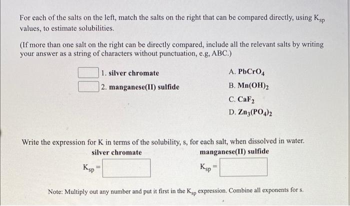 Solved For each of the salts on the left, match the salts on | Chegg.com