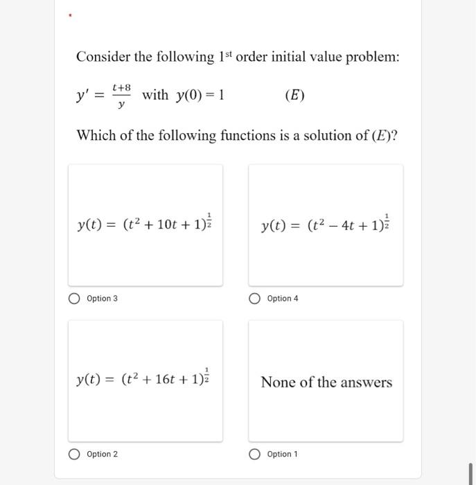Solved Consider the following 1st order initial value | Chegg.com