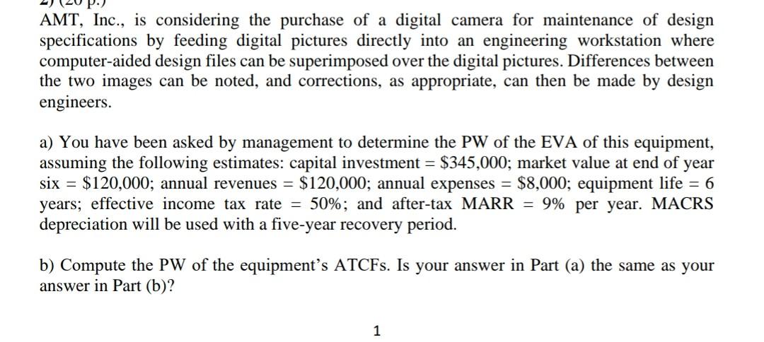 Amt Inc Is Considering The Purchase Of A Digital Chegg Com