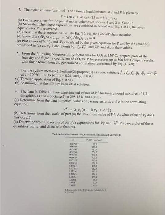 Solved 1. The molar volume (cm3⋅mol−1) of a binary liquid | Chegg.com