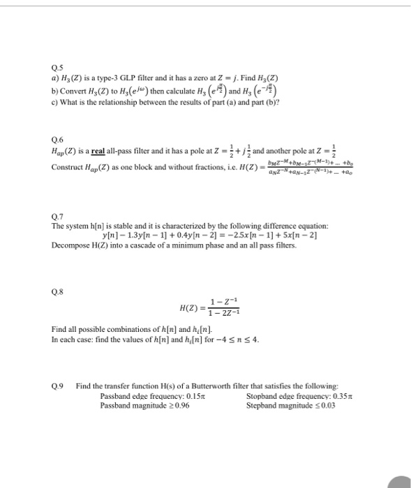 Solved 0 5 A Hz 2 Is A Type 3 Glp Filter And It Has A Z Chegg Com