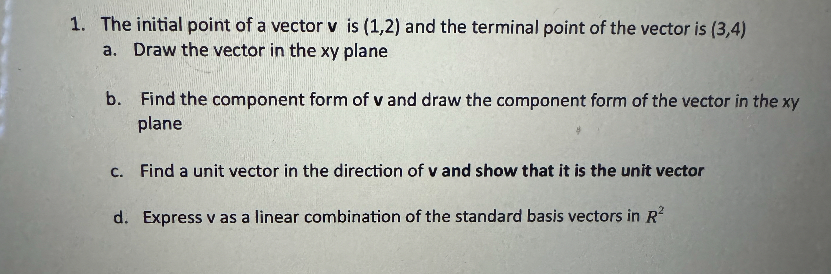 Solved How to solve The initial point of a vector v ﻿is | Chegg.com