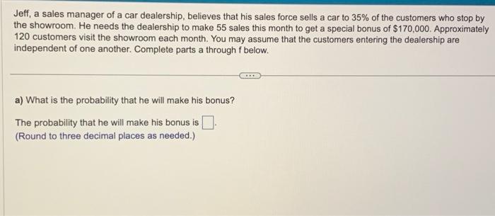 Solved Jeff, A Sales Manager Of A Car Dealership, Believes | Chegg.com