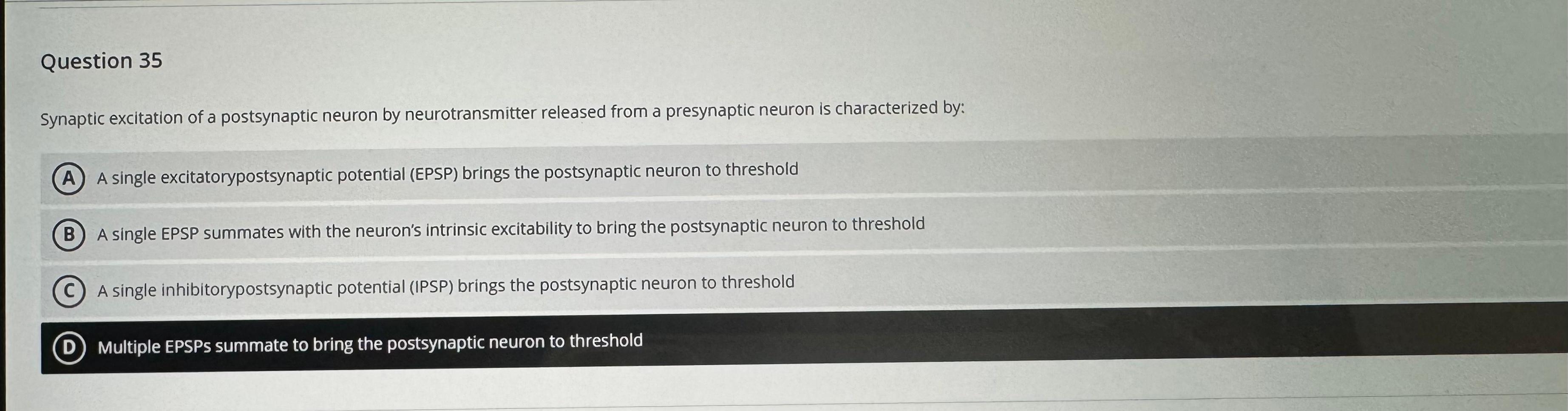 Solved Question 35Synaptic excitation of a postsynaptic