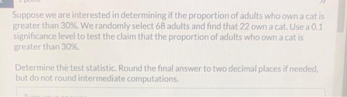 Solved Suppose we are interested in determining if the | Chegg.com