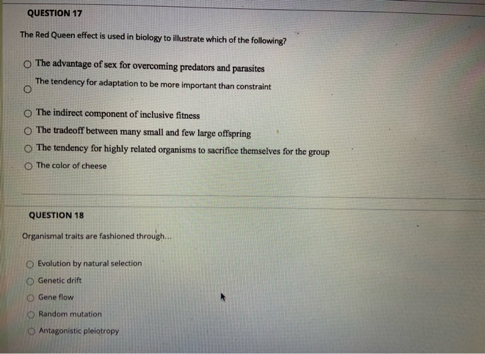 Solved QUESTION 17 The Red Queen effect is used in biology