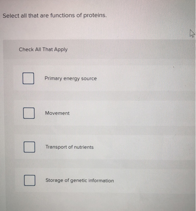 Solved Select all that are functions of proteins. Check All | Chegg.com