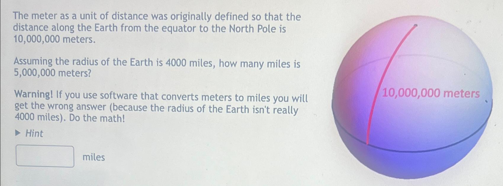 Solved The meter as a unit of distance was originally