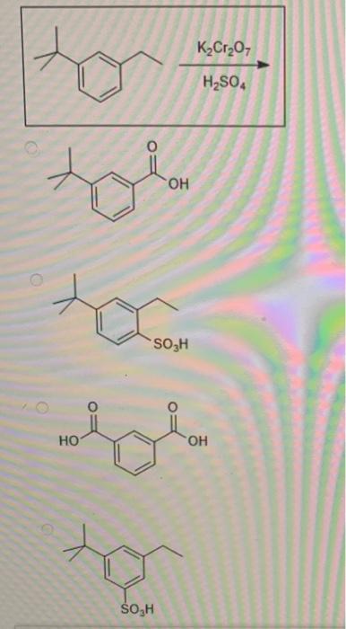 Solved K2Cr2O7 H2SO4 to solo te toa SOZH HO ОН he SOH | Chegg.com