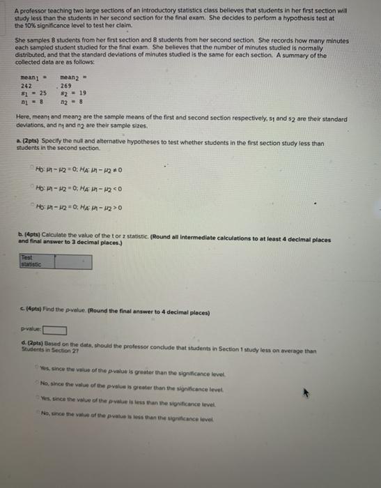 Solved A professor teaching two large sections of an | Chegg.com
