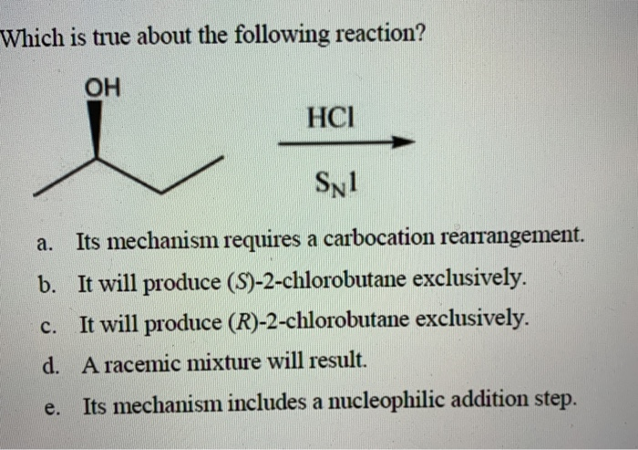 solved-which-is-true-about-the-following-reaction-hci-chegg