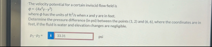 Solved The velocity potential for a certain imviscid flow | Chegg.com