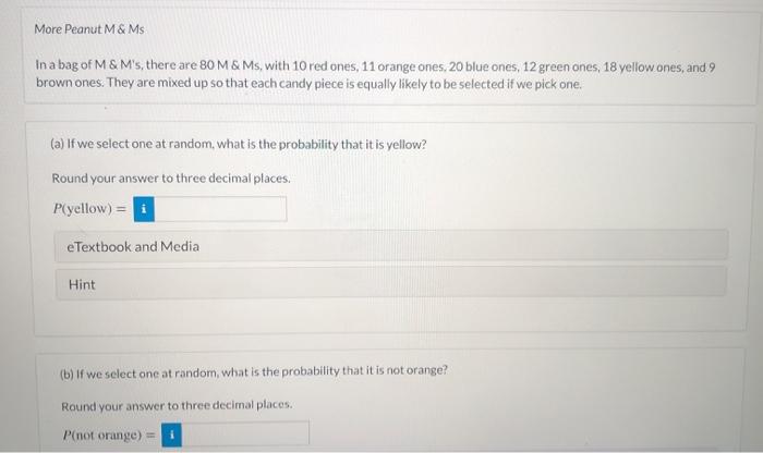 Solved More Peanut M&MS In a bag of M&M's, there are 80