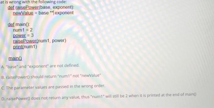 Solved at is wrong with the following code: def | Chegg.com
